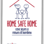 Al via HOME SAFE HOME di MOIGE e Duracell