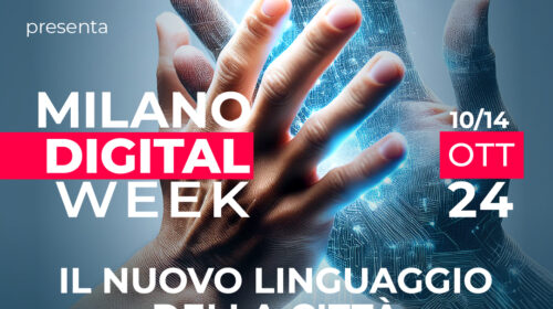 Alla Milano Digital Week 2024 oltre 120 eventi dedicati all’innovazione