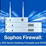 Sophos presenta i nuovi desktop firewall XGS Series